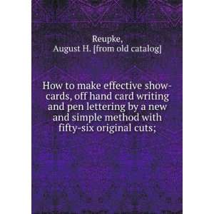  How to make effective show cards, off hand card writing 