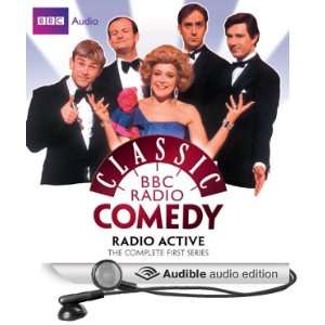  Classic BBC Radio Comedy Radio Active The Complete First 