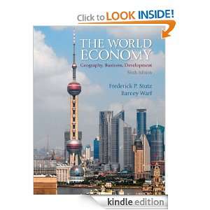 The World Economy Geography, Business, Development (6th Edition 