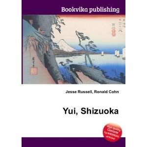  Yui, Shizuoka Ronald Cohn Jesse Russell Books