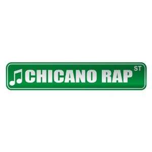   CHICANO RAP ST  STREET SIGN MUSIC