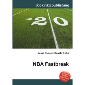 NBA Fastbreak Ronald Cohn Jesse Russell Books