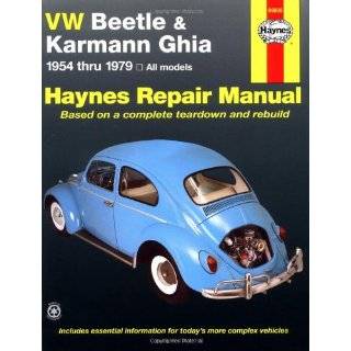VW Beetle & Karmann Ghia 1954 through 1979 All Models (Haynes Repair 