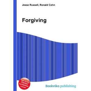  Forgiving Ronald Cohn Jesse Russell Books