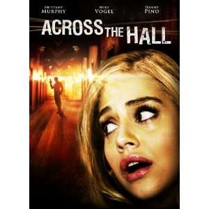 Across the Hall Movie Poster (27 x 40 Inches   69cm x 102cm) (2009) UK 