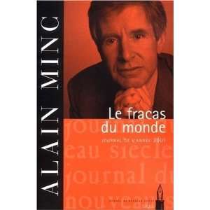  du monde  Journal de lannée 2001 Alain Minc  Books
