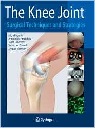 The Knee Joint Surgical Techniques and Strategies, (2287993525 
