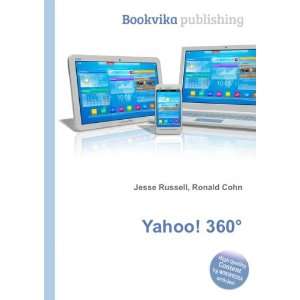 Yahoo 360Â° Ronald Cohn Jesse Russell  Books