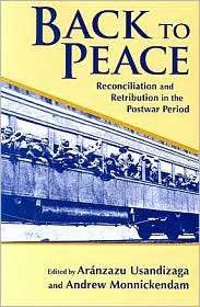 Back to Peace Reconciliation and Retribution in the Postwar Period 