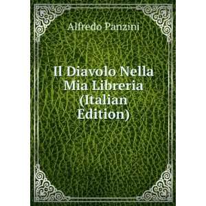   Mia Libreria (Italian Edition) Alfredo Panzini  Books