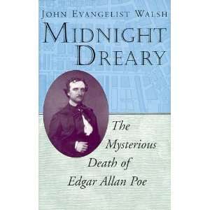   Mysterious Death of Edgar Allan Poe [Hardcover] John P. Walsh Books