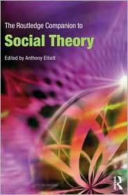   Theory, (0415470161), Anthony Elliott, Textbooks   