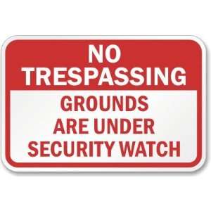  No Trespassing Grounds Are Under Security Watch Engineer 