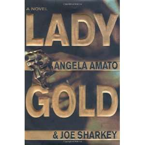  Lady Gold [Hardcover] Angela Amato Books