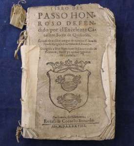 1588 JUAN de PINEDA, LIBRO del PASSO HONROSO DEFENDIDO, MEDIEVAL 