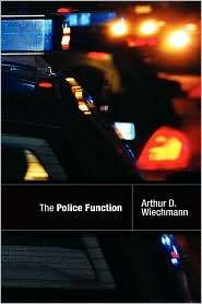 Police Function, (0976316277), Arthur Wiechmann, Textbooks   Barnes 