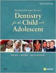 McDonald and Avery Dentistry for the Child and Adolescent, (0323057241 