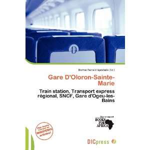  Gare DOloron Sainte Marie (9786200628404) Dismas Reinald 