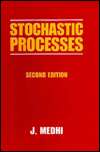   Stochastic Processes by J. Medhi, Wiley, John & Sons 