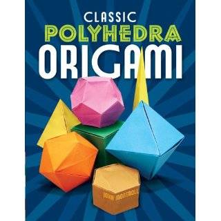   Origami Papercraft) by John Montroll ( Paperback   Oct. 18, 2010