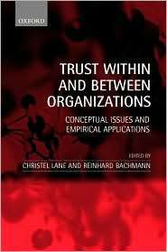 Trust Within and Between Organizations Conceptual Issues and 
