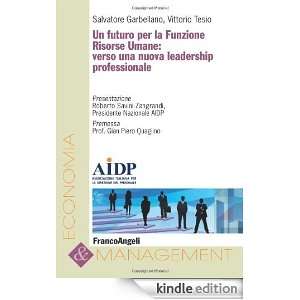   leadership professionale (Economia e management) (Italian Edition