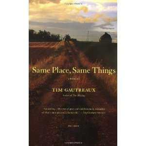  Same Place, Same Things Stories Author   Author  Books