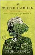 The White Garden A Novel of Stephanie Barron