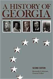 History Of Georgia, 2nd Ed., (082031269X), Kenneth Coleman 