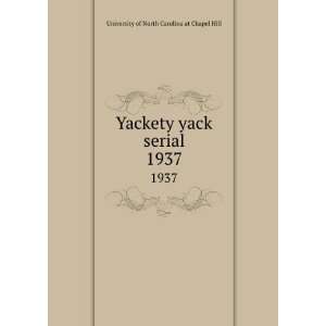  Yackety yack serial. 1937 University of North Carolina at 