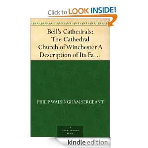 Bells Cathedrals The Cathedral Church of Winchester A Description of 