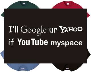 Shirt/Tank   google ur yahoo youtube myspace  