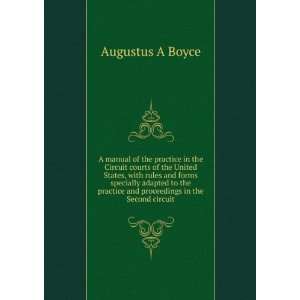   proceedings in the Second circuit Augustus A Boyce  Books