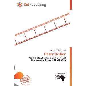  Peter Cellier (9786200561060) Iustinus Tim Avery Books