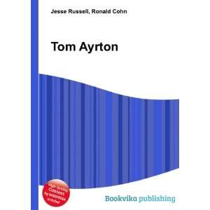  Tom Ayrton Ronald Cohn Jesse Russell Books