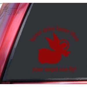 Never Drive Faster Than Your Angel Can Fly Vinyl Decal Sticker   Dark 
