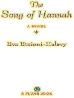   The Song of Hannah by Eva Etzioni Halevy, Penguin 