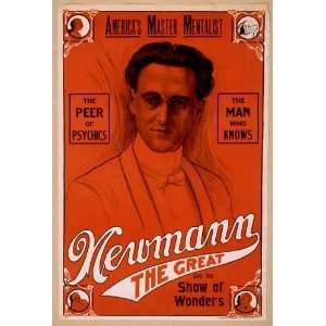 Americas master mentalist, Newmann the Great and his show of wonders 