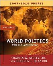 World Politics Trends and Transformations, 2009 2010 Update Edition 