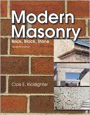 Modern Masonry Brick, Block, Stone, (1605252433), Clois E 