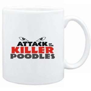    Mug White  ATTACK OF THE KILLER Poodles  Dogs