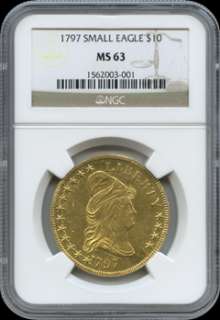 1797 $10 Small Eagle NGC MS 63 Finest Known & Finest Certified  