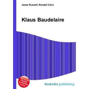  Klaus Baudelaire Ronald Cohn Jesse Russell Books