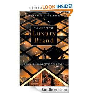 The Cult of the Luxury Brand Inside Asias Love Affair with Luxury 