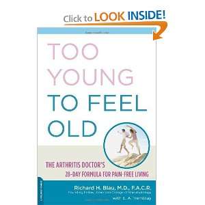  Too Young to Feel Old The Arthritis Doctors 28 Day 