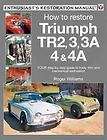 triumph tr2 tr3 tr3a tr 4 tr4a restorat ion manual