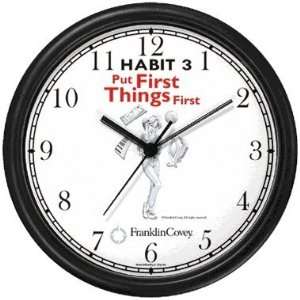 Habit 3   Put First Things First, Prioritize (English Text)   Wall 