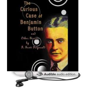  The Curious Case of Benjamin Button and Other Stories by F 