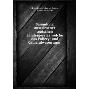   zum . Johann Beckmann Johann Heinrich Ludwig Bergius Books