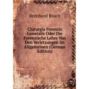   Von Den Verletzungen Im Allgemeinen (German Edition) Bernhard Brach